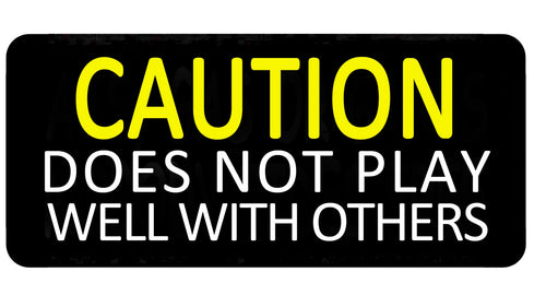 Caution does not play well with others, 100mm embroidered patch