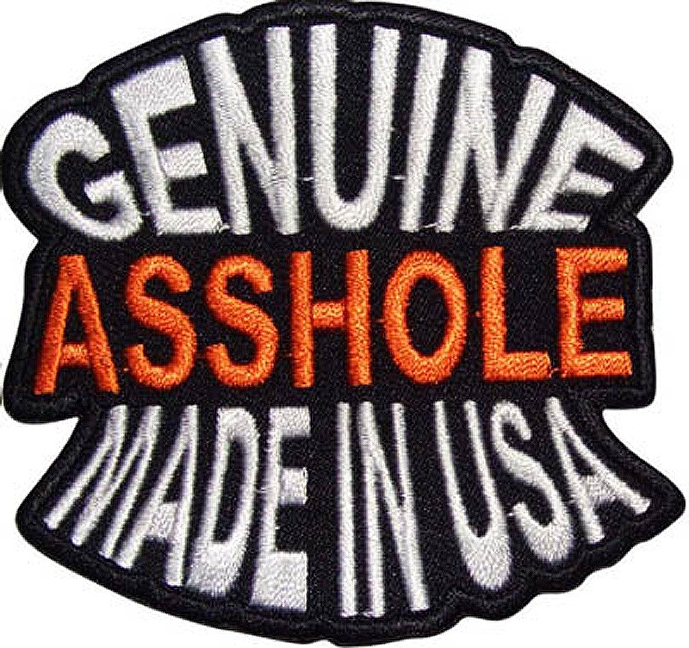 Genuine asshole Made in the USA, 95mm x 95mm embroidered patch