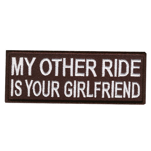 My other ride , 100 mm wide x 36 mm high, embroided patch