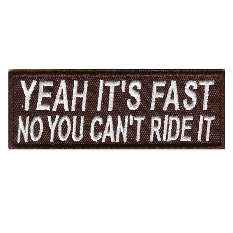 Yeah it's fast No you can't ride it, 100 mm wide x 36 mm high, embroided patch.
